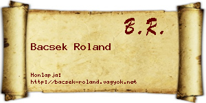 Bacsek Roland névjegykártya